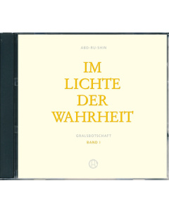 Band 1 - Im Lichte der Wahrheit - Hörbuchausgabe neu aufgesprochen
