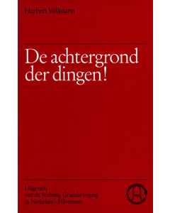 De achtergrond der dingen